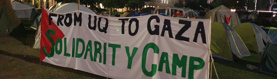 What's it really like on the ground at UQ's Gaza Solidarity Camp?